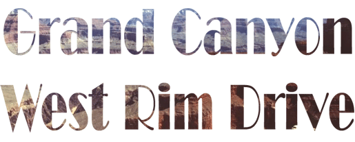 Grand Canyon - West Rim Drive Graphic Header